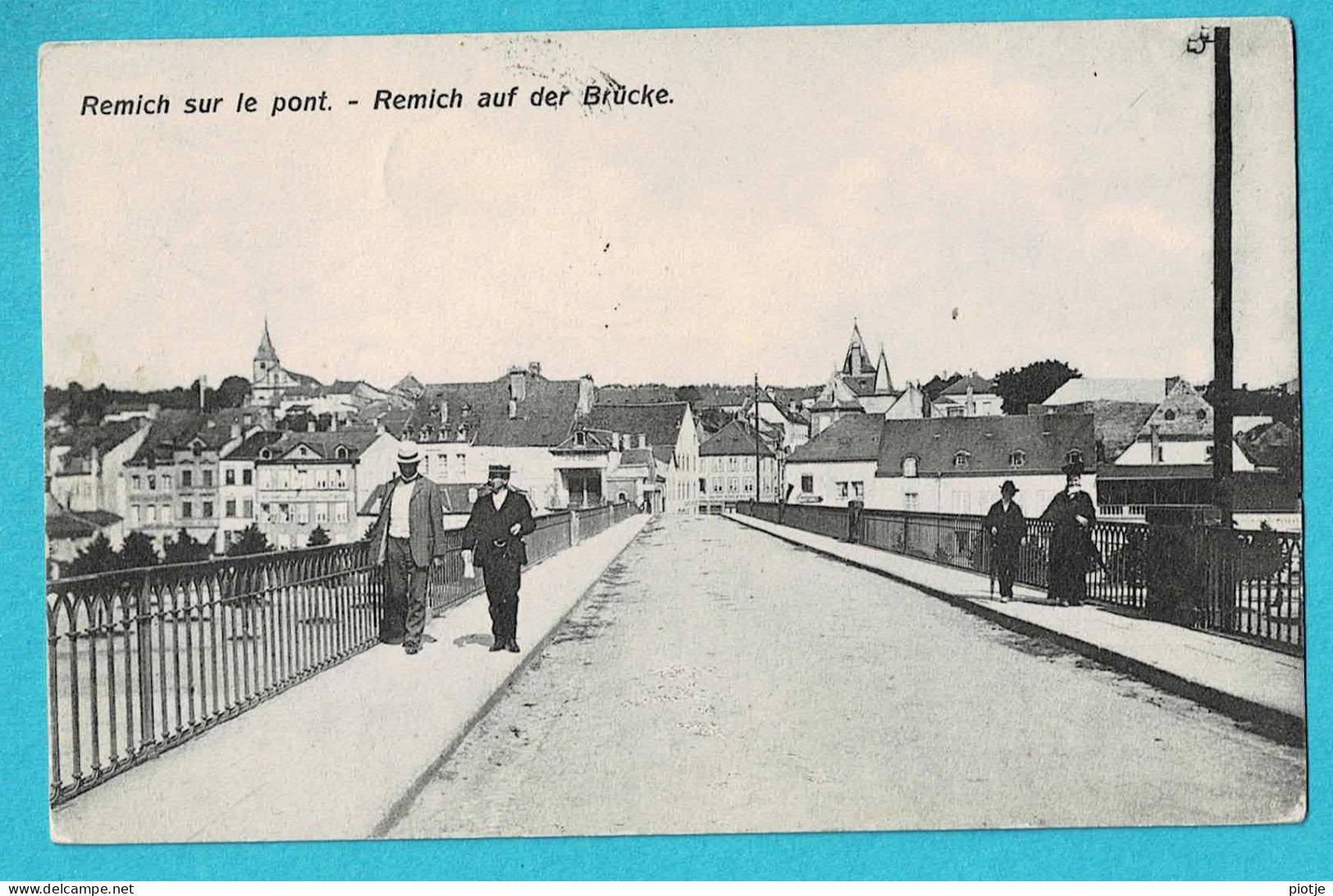 * Remich (Luxembourg - Luxemburg) * (N. Schumacher 1908) Sur Le Pont, Auf Der Brucke, Animée, Bridge, Old - Remich