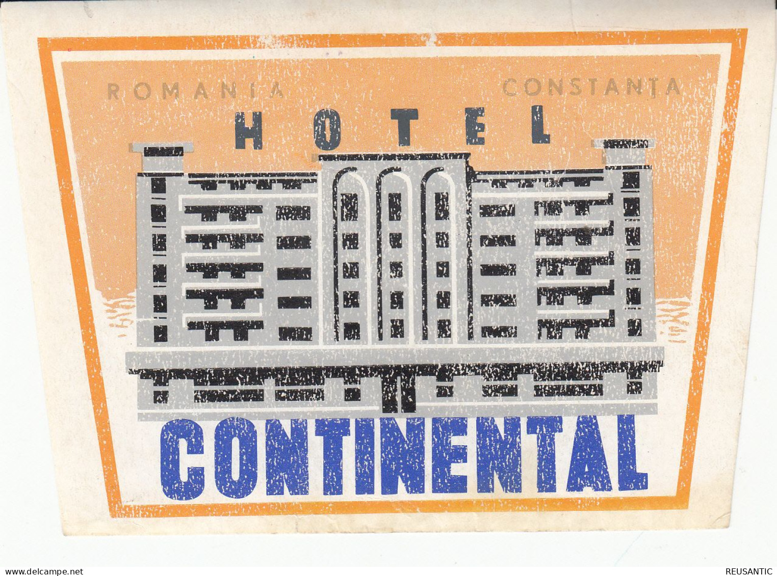 ETIQUETA - STICKER - LUGGAGE LABEL ROMANIA - HOTEL CONTINENTAL - CONSTANTA - Etiquettes D'hotels