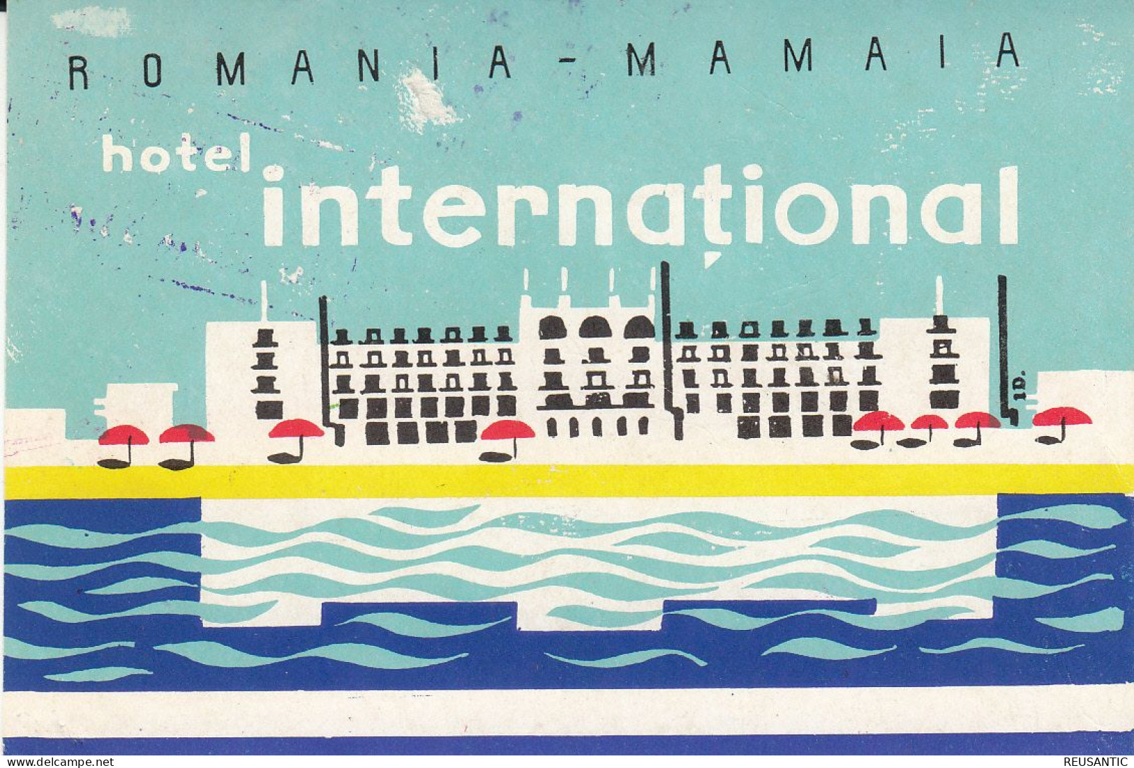 ETIQUETA - STICKER - LUGGAGE LABEL ROMANIA - HOTEL INTERNATIONAL  -  MAMAIA - Etiquettes D'hotels