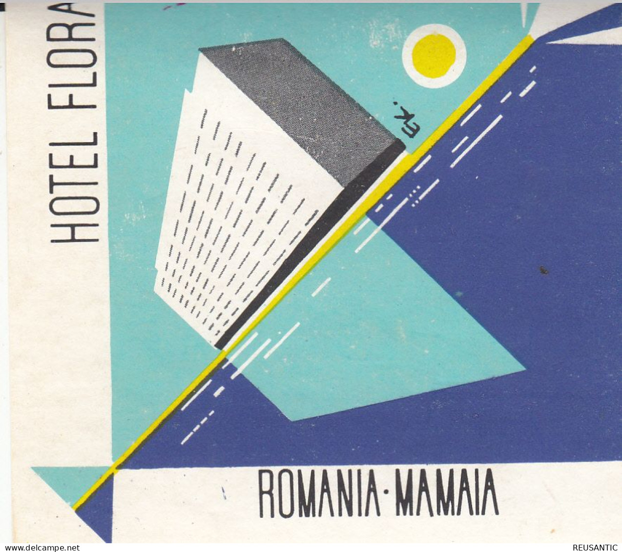 ETIQUETA - STICKER - LUGGAGE LABEL ROMANIA - HOTEL FLORA MAMAIA - Etiquettes D'hotels