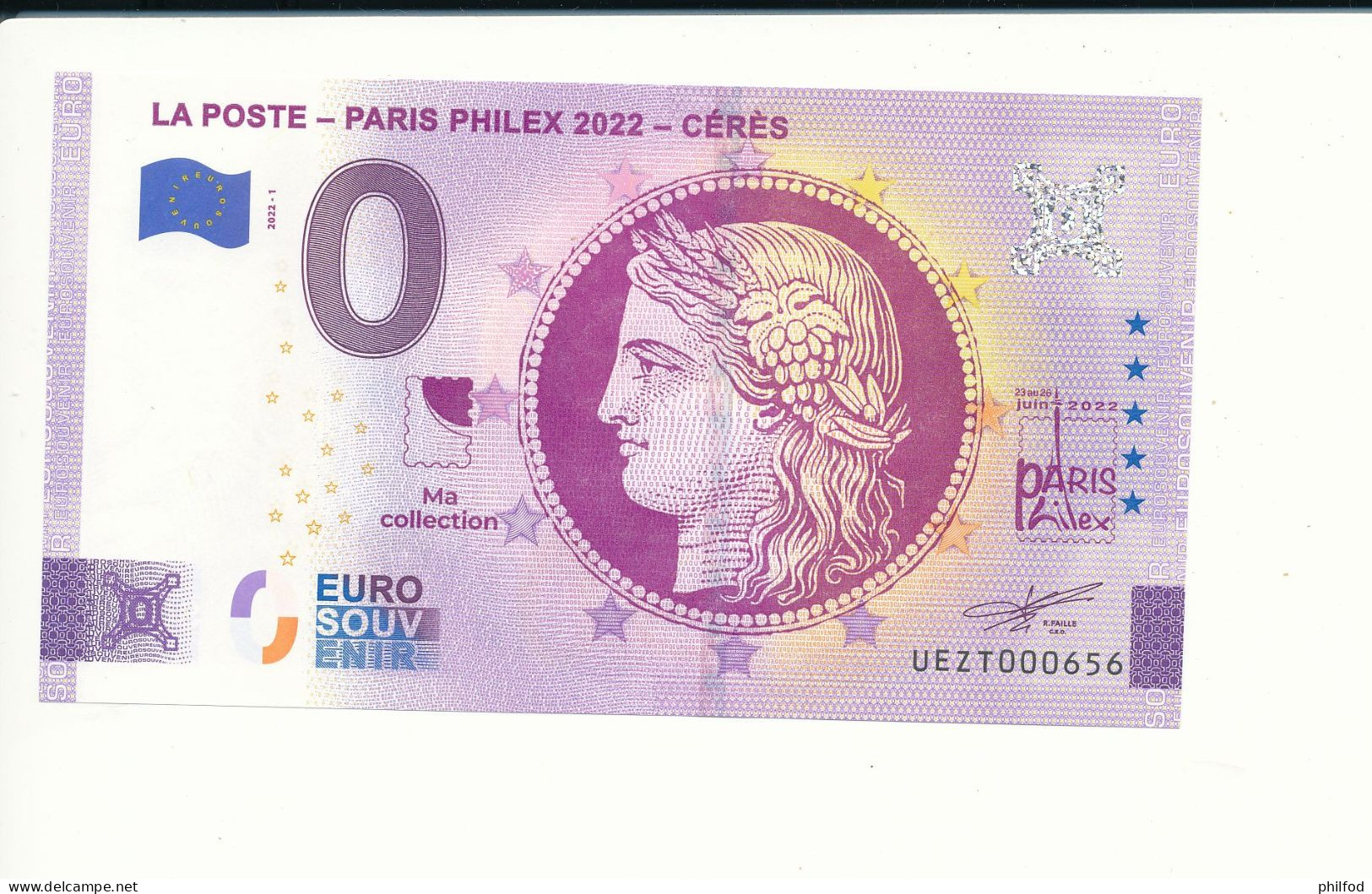 Billet Touristique  0 Euro  - LA POSTE - PARIS PHILEX 2022 - CERES -  2022-1 -  UEZT -  N° 656 - Billet épuisé - Andere & Zonder Classificatie