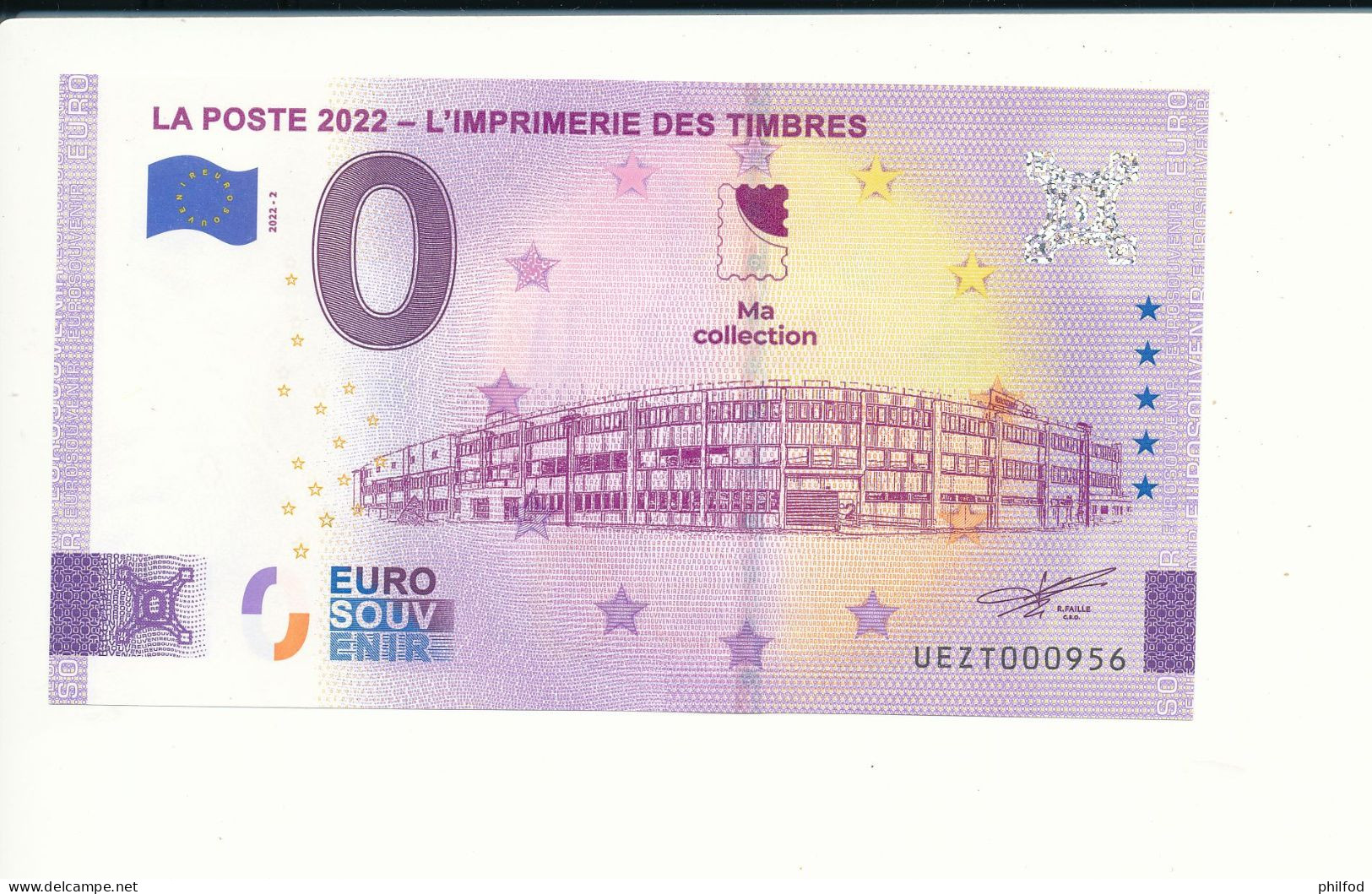 Billet Touristique  0 Euro  - LA POSTE 2022 - L'IMPRIMERIE DES TIMBRES -  2022-2 -  UEZT -  N° 956 - Billet épuisé - Otros & Sin Clasificación