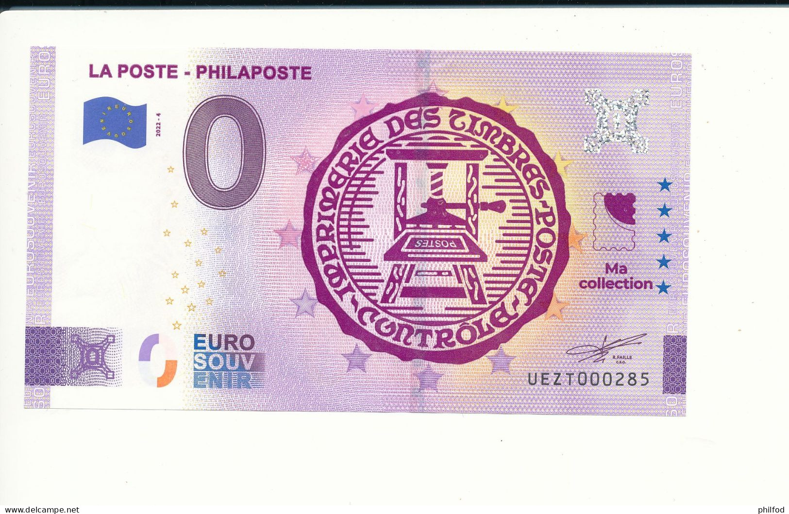 Billet Touristique  0 Euro  - LA POSTE - PHILAPOSTE -  2022-4 -  UEZT -  N° 285 - Billet épuisé - Autres & Non Classés