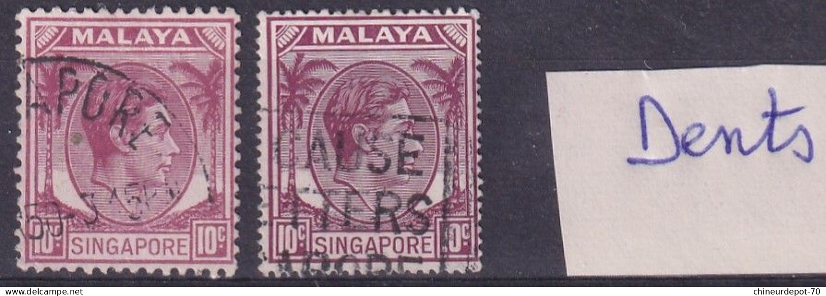 Singapour Singapore Malaya Dents !!! - Singapur (...-1959)