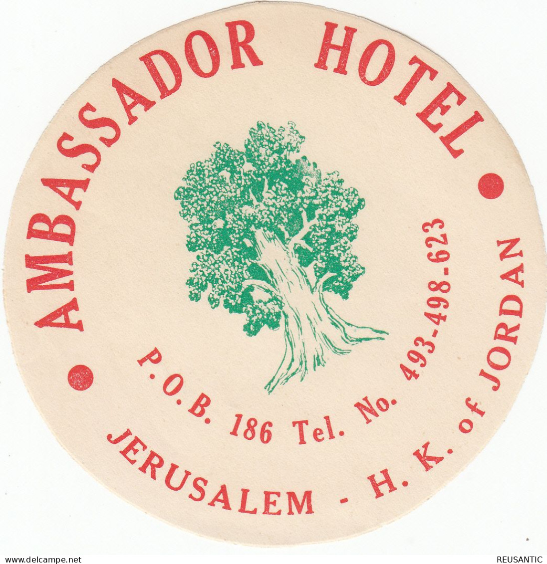 ETIQUETA - STICKER - LUGGAGE LABEL HOTEL ISRAEL - AMBASSADOR - JERUSALEM - Etiquettes D'hotels