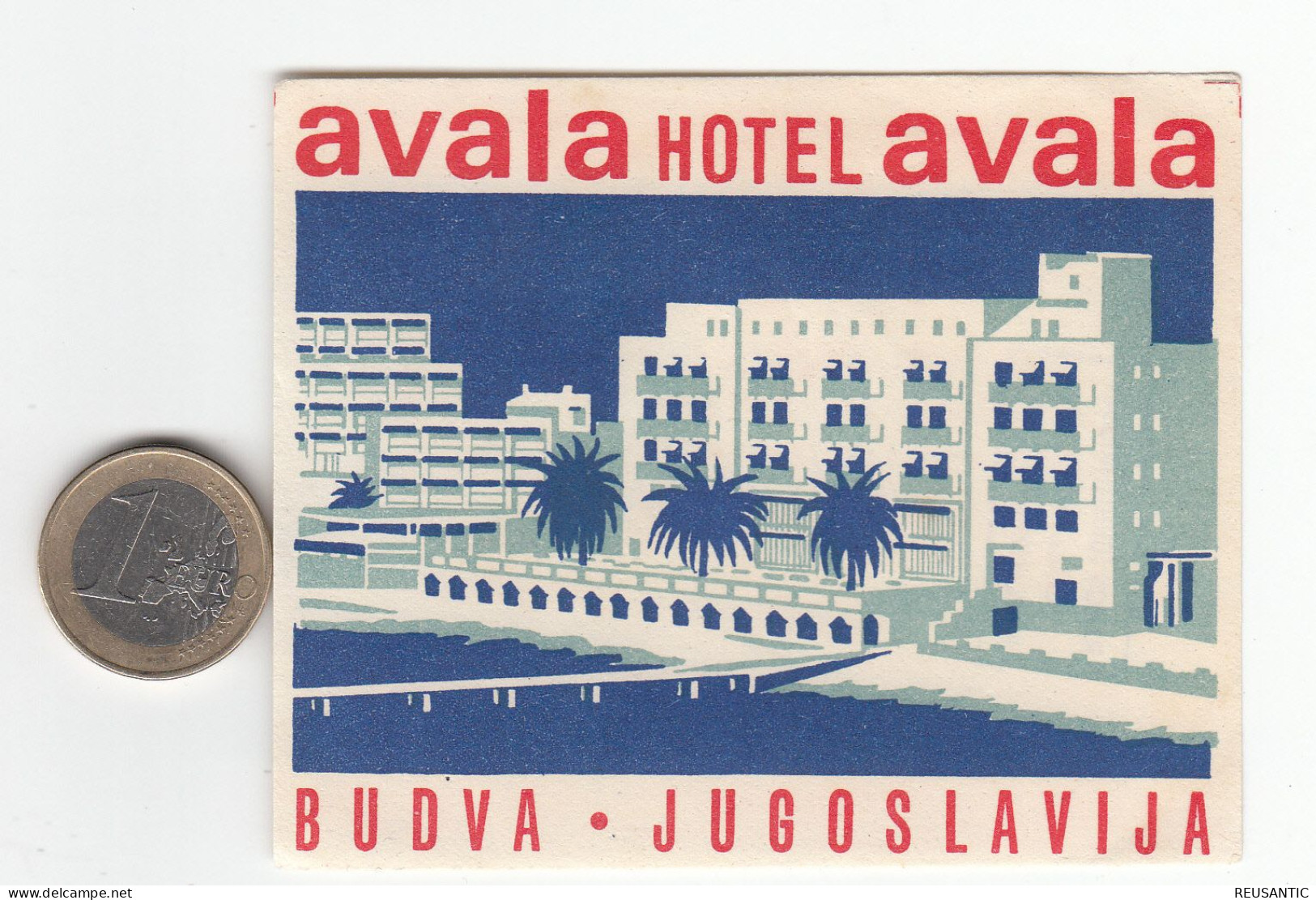 ETIQUETA - STICKER - LUGGAGE LABEL HOTEL JUGOSLAVIJA - AVALA BUDVA - Etiquettes D'hotels