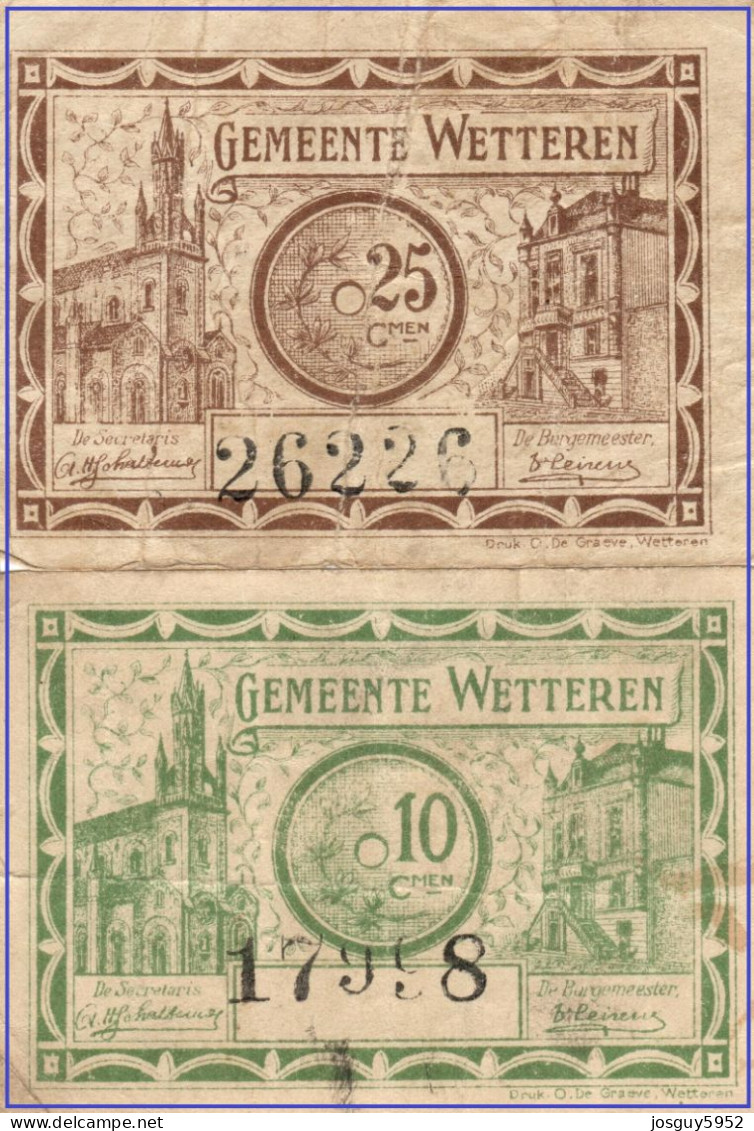 GEMEENTE WETTEREN - NOODGELD  25 C + 10 C 1918 Nrs 26226 +17998 - Other & Unclassified