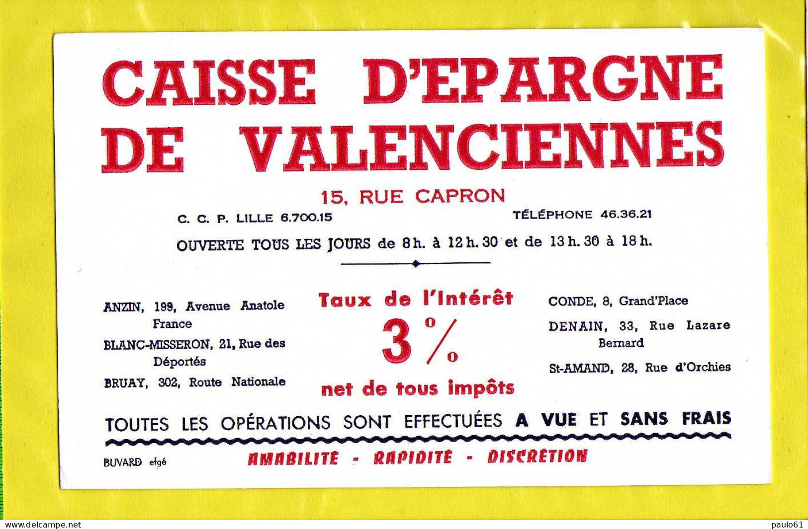 2  BUVARDS : Caisse D'Epargne De VALENCIENNES  Rouge Et Noir - Banca & Assicurazione