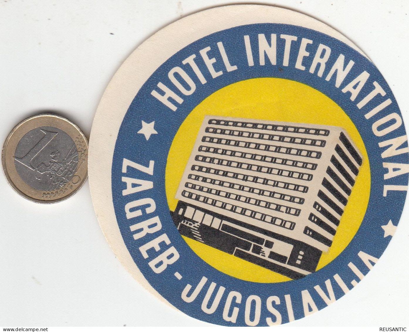 ETIQUETA - STICKER - LUGGAGE LABEL HOTEL JUGOSLAVIJA - INTERNATIONAL  - ZAGREB - Etiquettes D'hotels