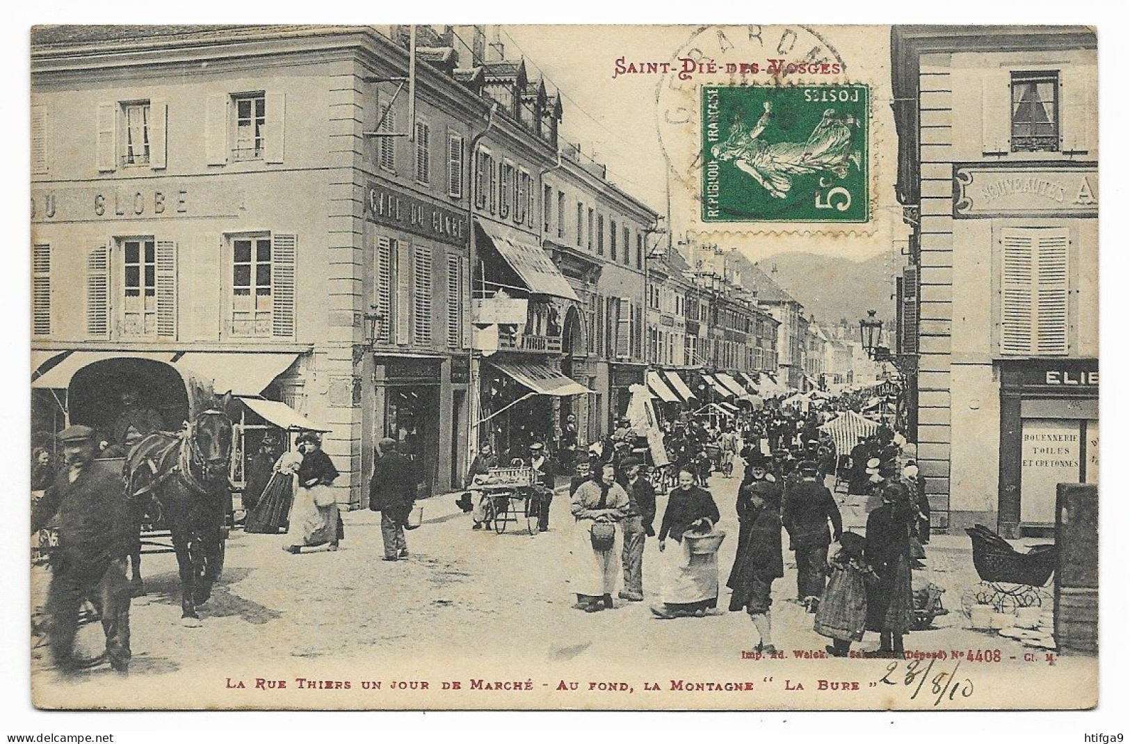 SAINT DIE 1910 Marché Café GLOBE Près LA BURE Epinal Thaon Les VOSGES Neufchâteau Remiremont Gérardmer Plombières Raon - Plainfaing