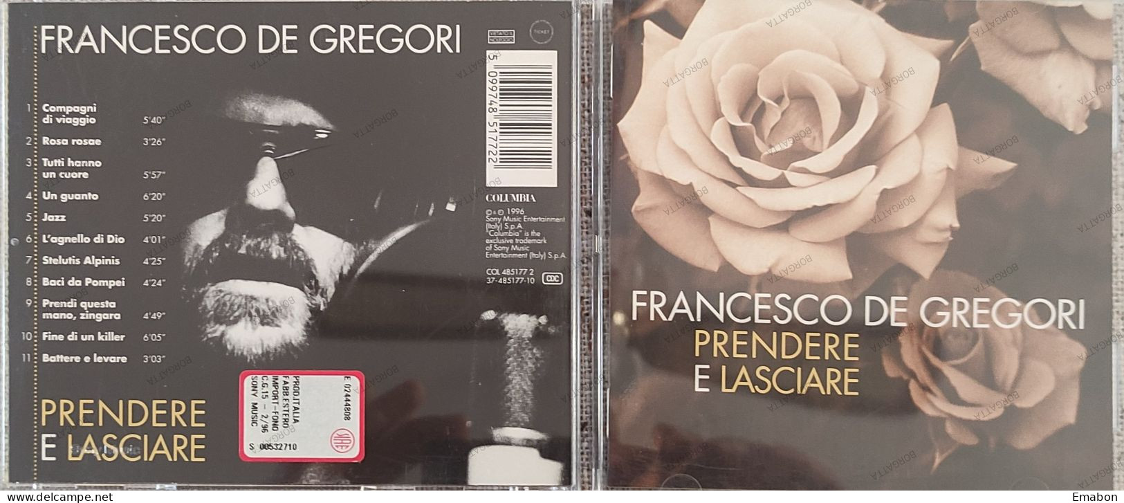 BORGATTA - ITALIANA - Cd FRANCESCO DE GREGORI - PRENDERE E LASCIARE - COLUMBIA  1996 -  USATO In Buono Stato - Otros - Canción Italiana