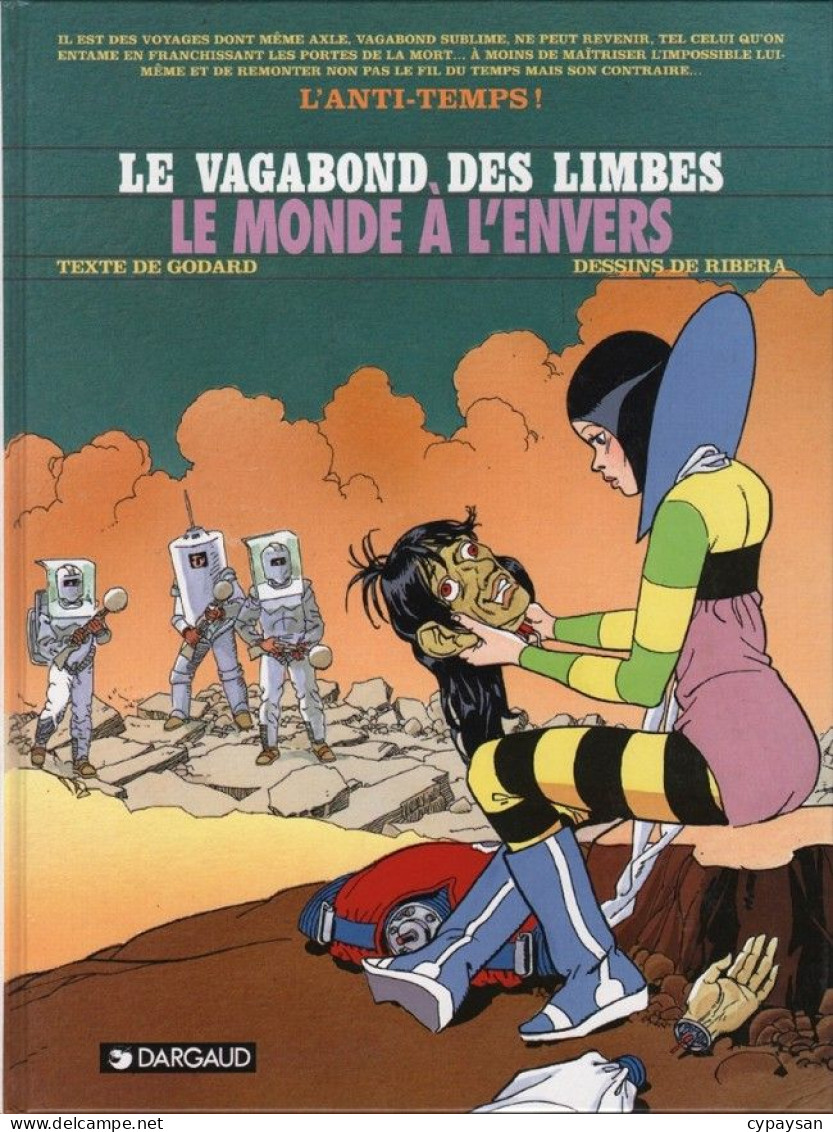 Le Vagabond Des Limbes 27 Le Monde à L'envers  RARE EO DEDICACE BE Dargaud 11/1998 Godard Ribera (BI3) - Autographs