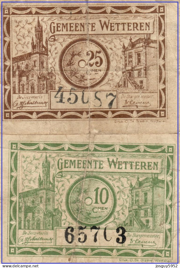 GEMEENTE WETTEREN - NOODGELD  25 C + 10 C 1918 Nrs 45087 + 65703 - Other & Unclassified