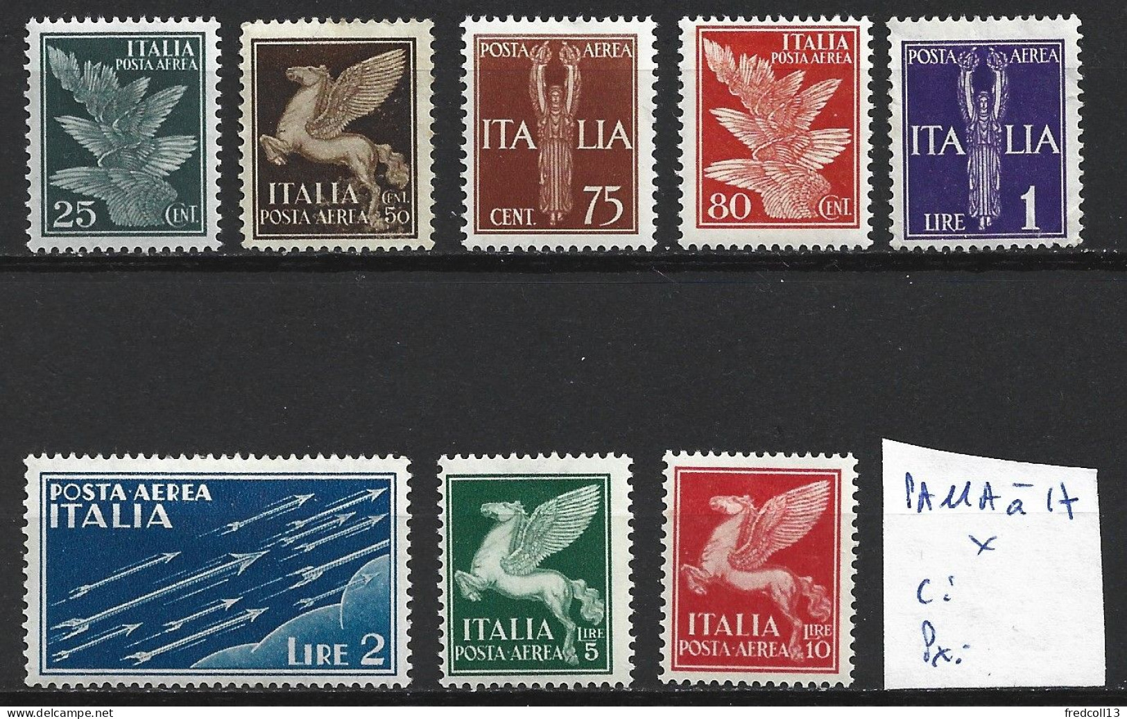 ITALIE PA 11A à 17 * Côte 3 € - Luftpost