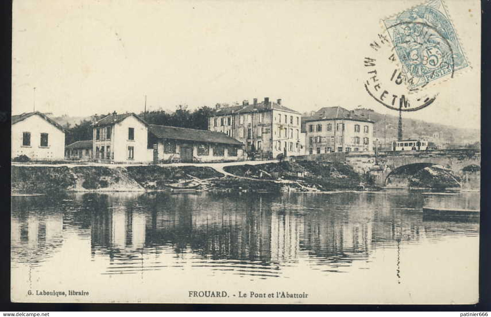 Frouard Le Pont Et L'abattoir - Frouard