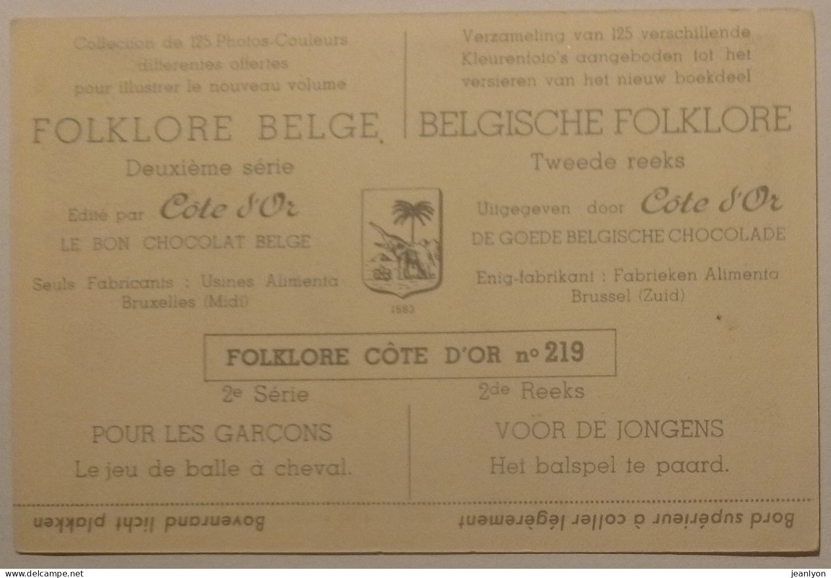 JEU ENFANTS - Jeu De Balle à Cheval - Image Chocolat Cote D'Or / Folklore Belge - Côte D'Or