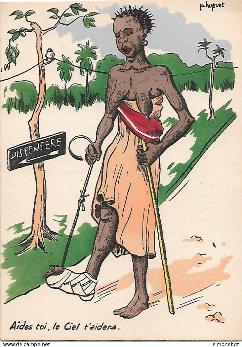 Illustration Africaine - Illustrateur P HUGUET -   Aides Toi , Le Ciel T'aidera - Huguet