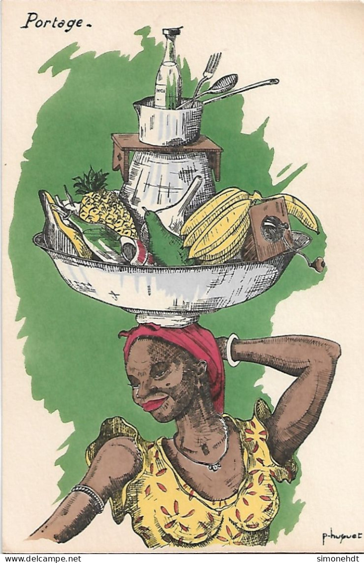 Illustration Africaine - Illustrateur P HUGUET - Portage - Huguet