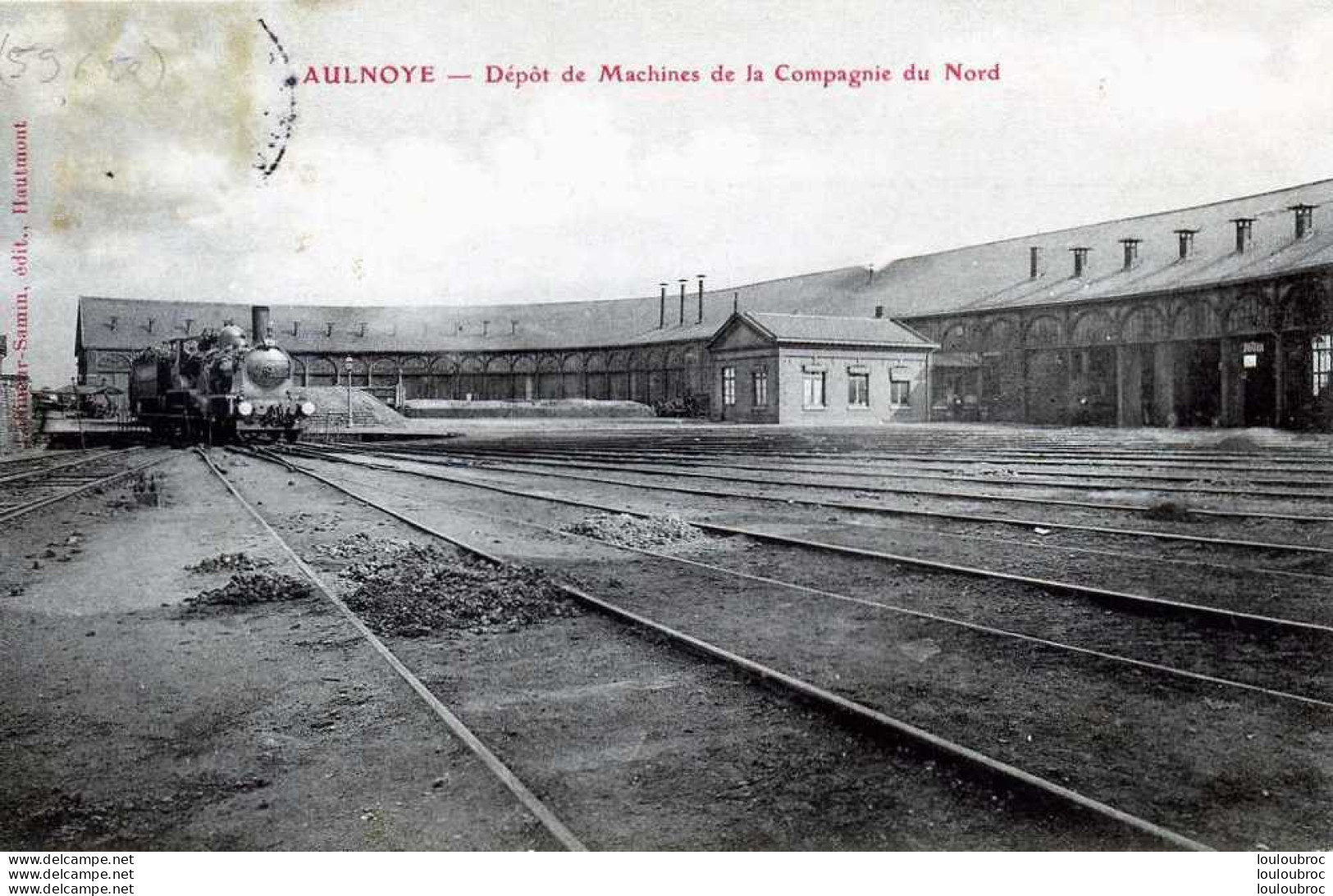 59 AULNOYE DEPOT DE MACHINES DE LA COMPAGNIE DU NORD - Aulnoye