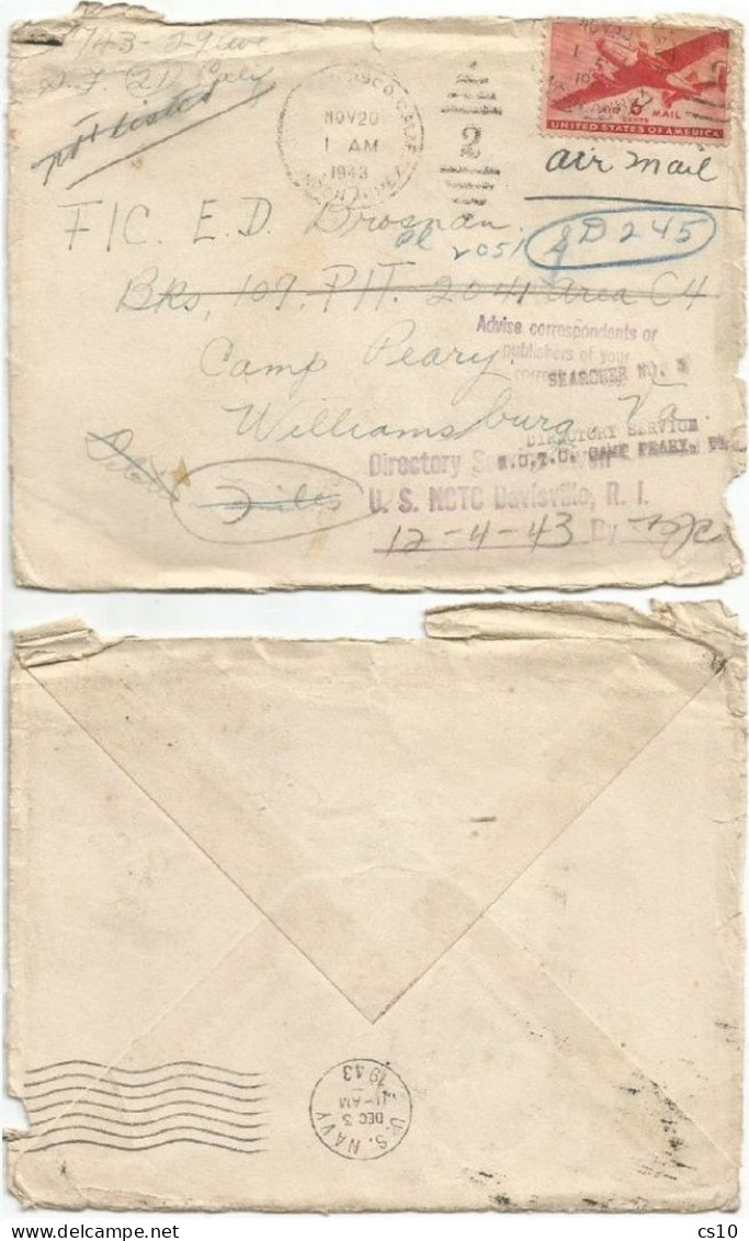 USA Very Tormented Journey AirmailCV Frisco 20nov43 To US Navy Camp Peary VA, Davisville RI With Airpost C6 Forwarded ! - Variétés, Erreurs & Curiosités