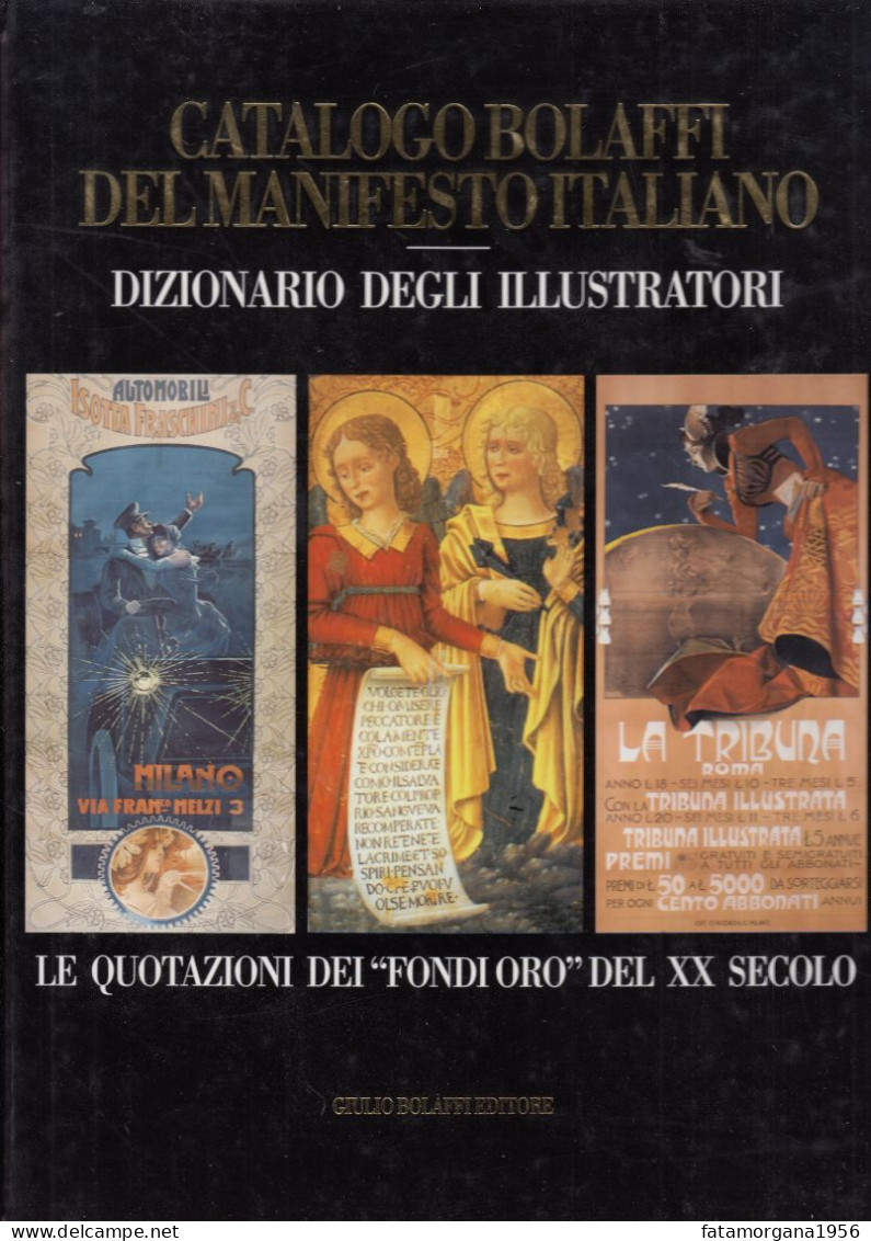 DIZIONARIO DEGLI ILLUSTRATORI - Catalogo Bolaffi Del Manifesto Italiano - 1995 - Zu Identifizieren