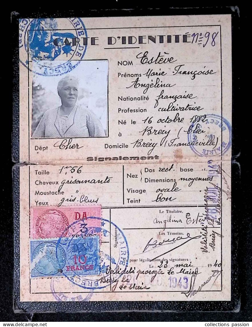 Carte D'identité, 1940, Prorogée 1943, Mairie De Brécy, Cher, 2 Scans, Frais Fr 1.95 E - Ohne Zuordnung