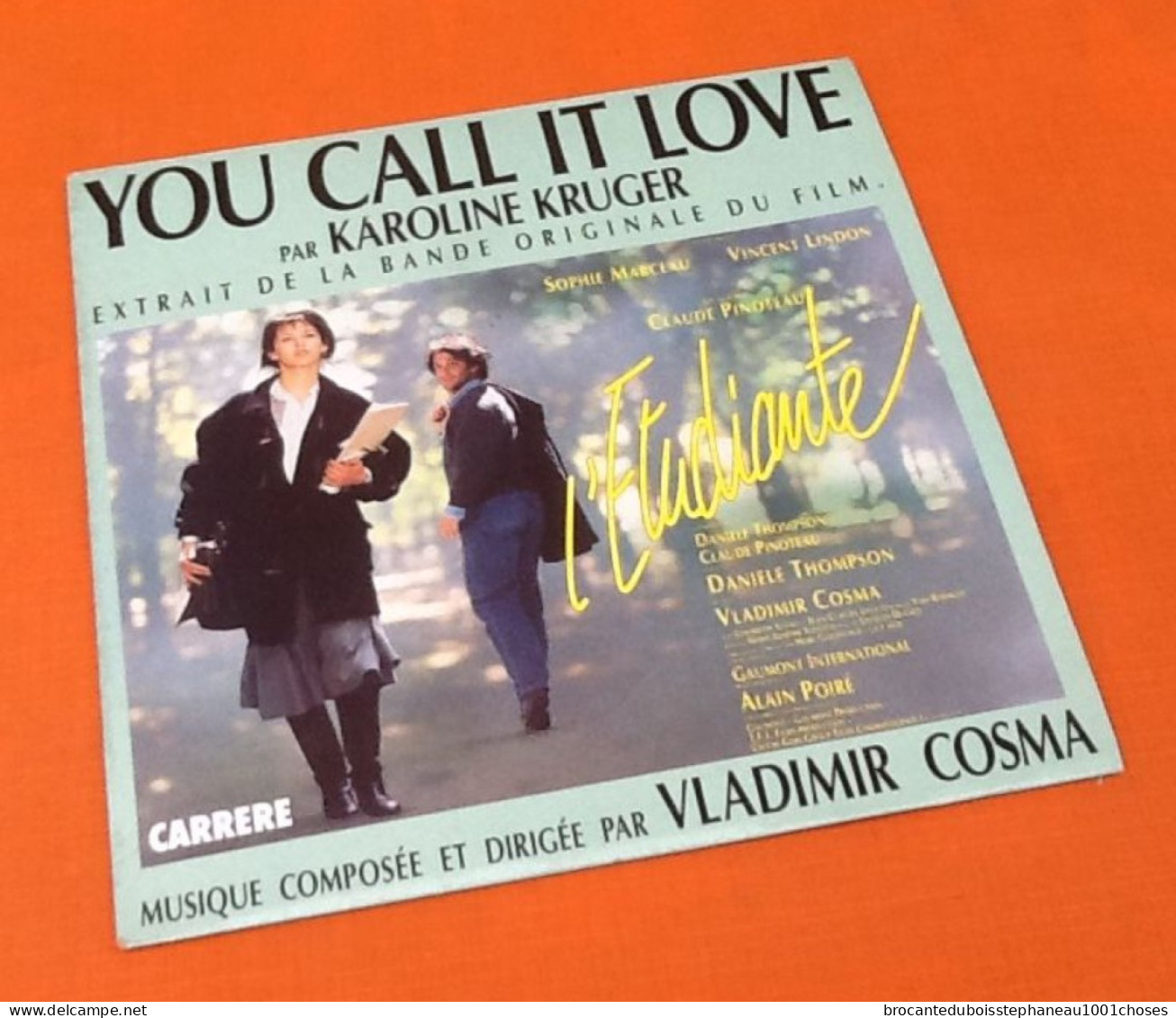 Vinyle 45 Tours  Karoline Kruger  You Call It Love  (1987) Carrere 14.556 - Filmmuziek