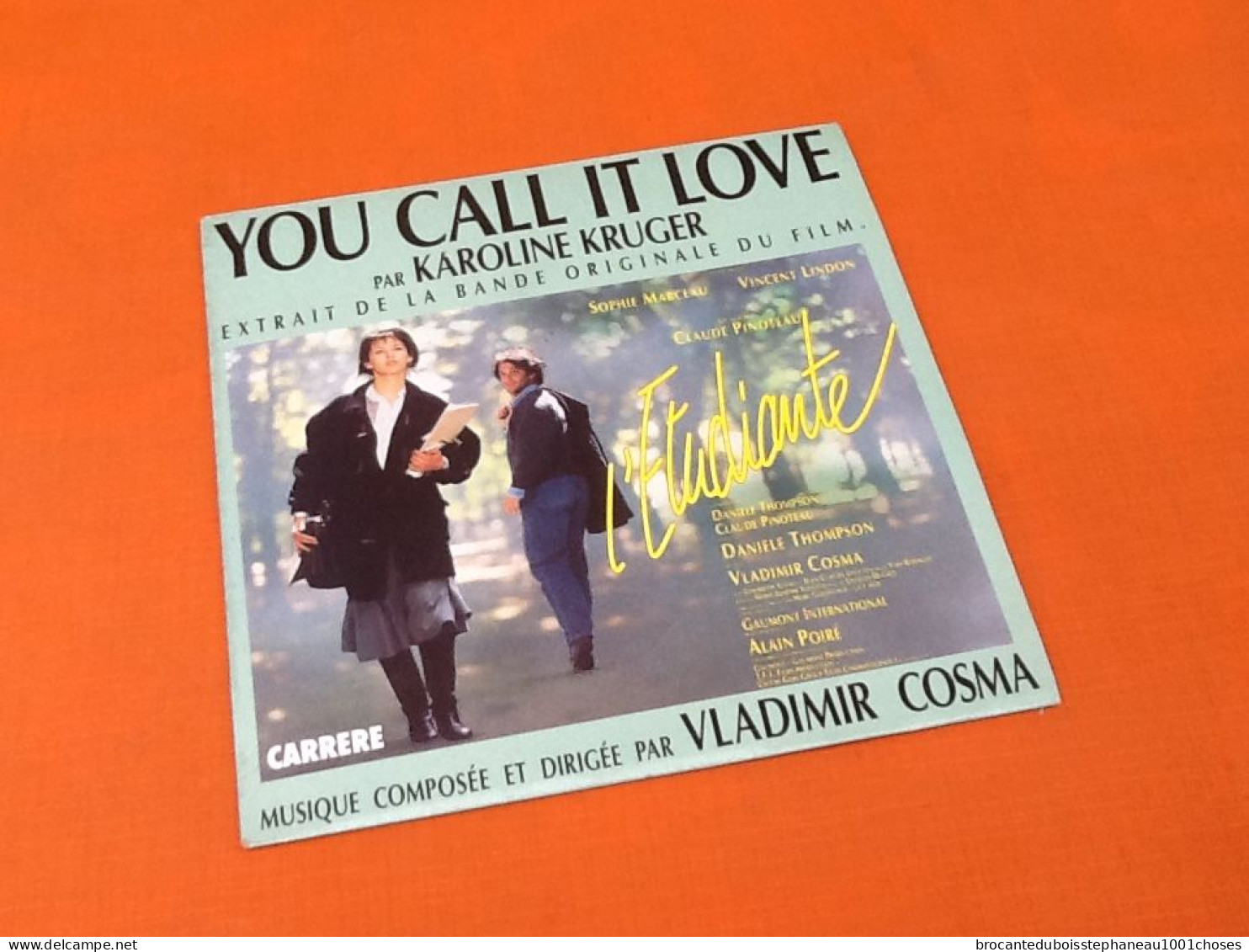 Vinyle 45 Tours  Karoline Kruger  You Call It Love  (1987) Carrere 14.556 - Musica Di Film