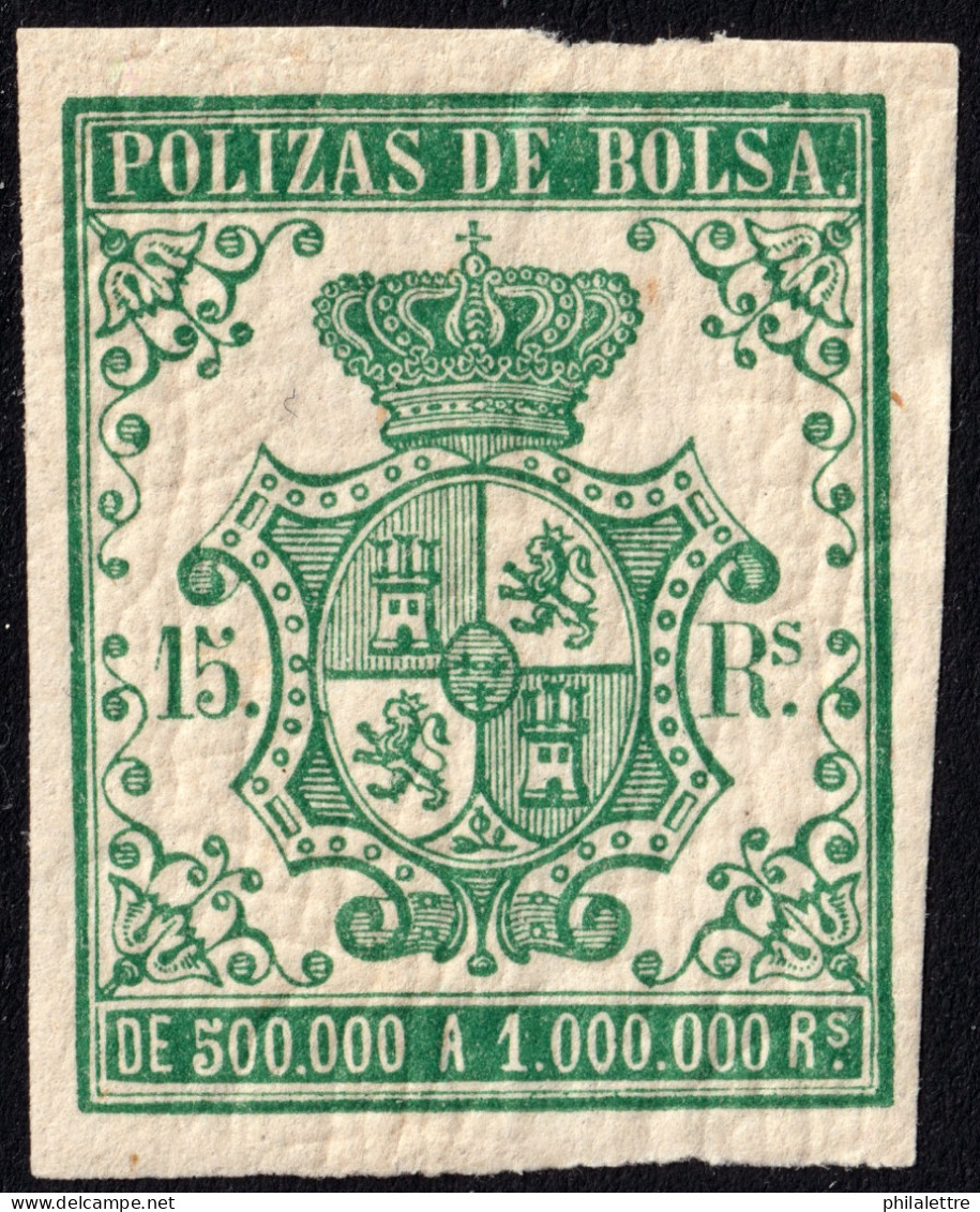 ESPAGNE / ESPANA / SPAIN - 1862 - POLIZAS DE BOLSA Ed.2 15R  - Nuevo ** - Steuermarken