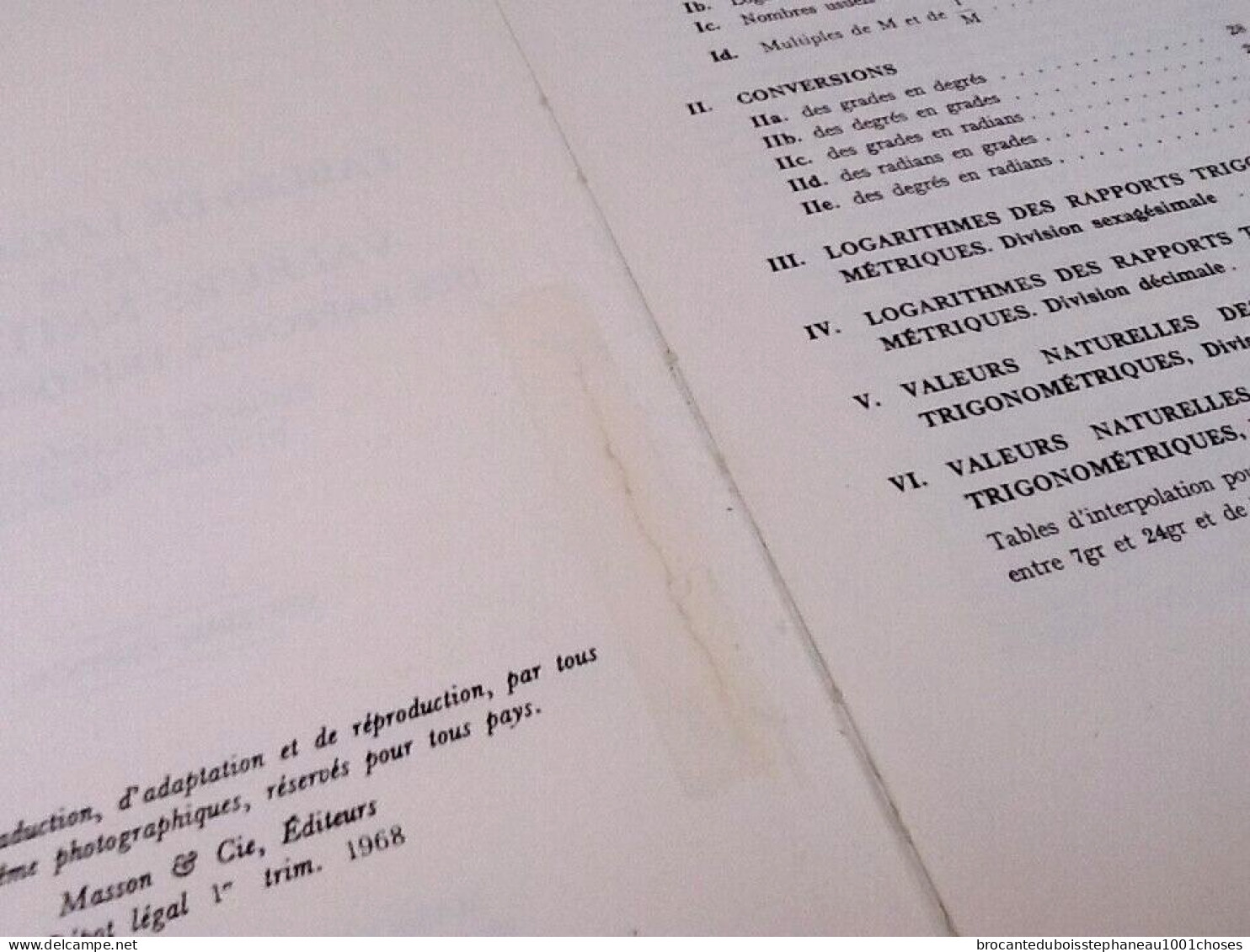 H. Commissaire   (1968)  Tables De Logarithmes Et De Valeurs Naturelles Des Rapports Trigonométriques - 18+ Years Old