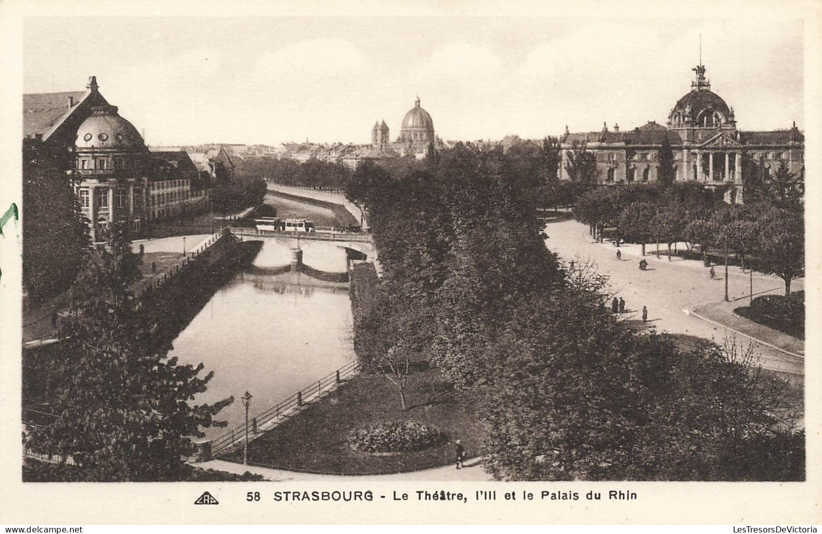 FRANCE - Strasbourg - Le Théâtre, L'III Et Le Palais Du Rhin - Carte Postale Ancienne - Strasbourg