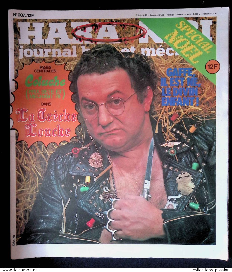 Journal Bête Et Méchant, Hara Kiri, Spécial Noël, Décembre 1978, N° 207, 63 Pages, COLUCHE,  Frais Fr 4.95 E - Desde 1950