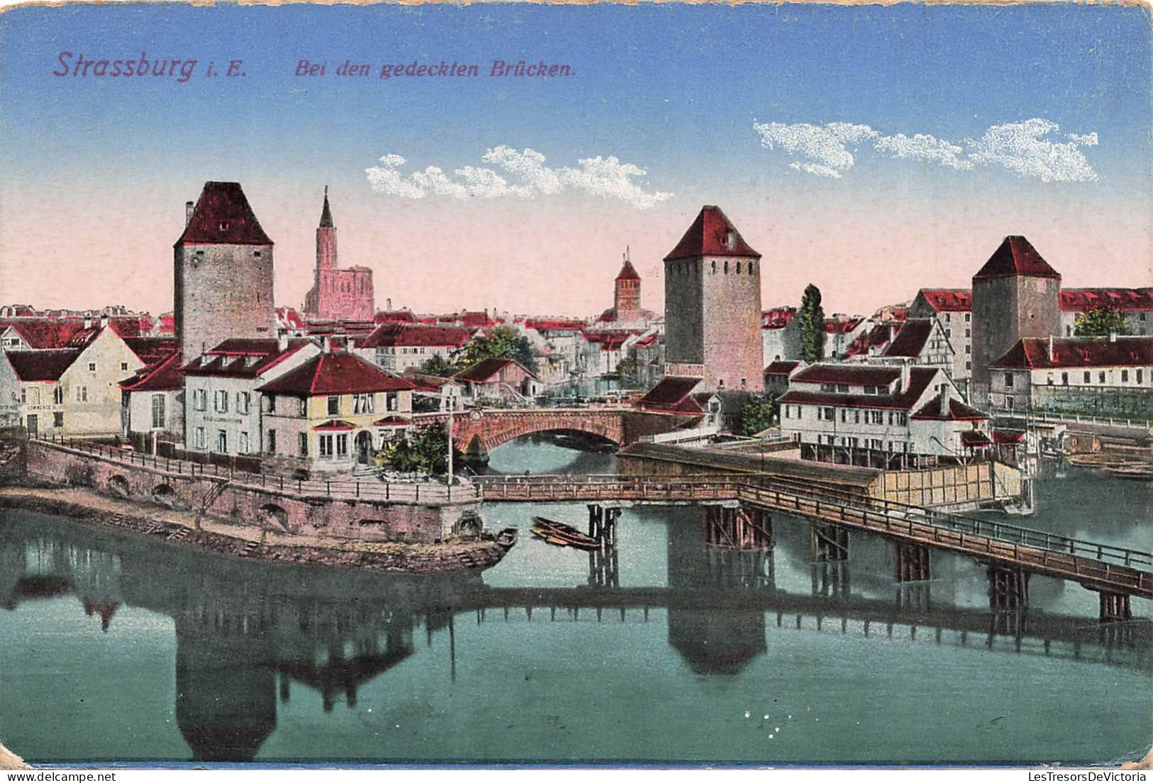 FRANCE - Strasbourg - Bei Den Gedecken Brücken - Carte Postale Ancienne - Strasbourg