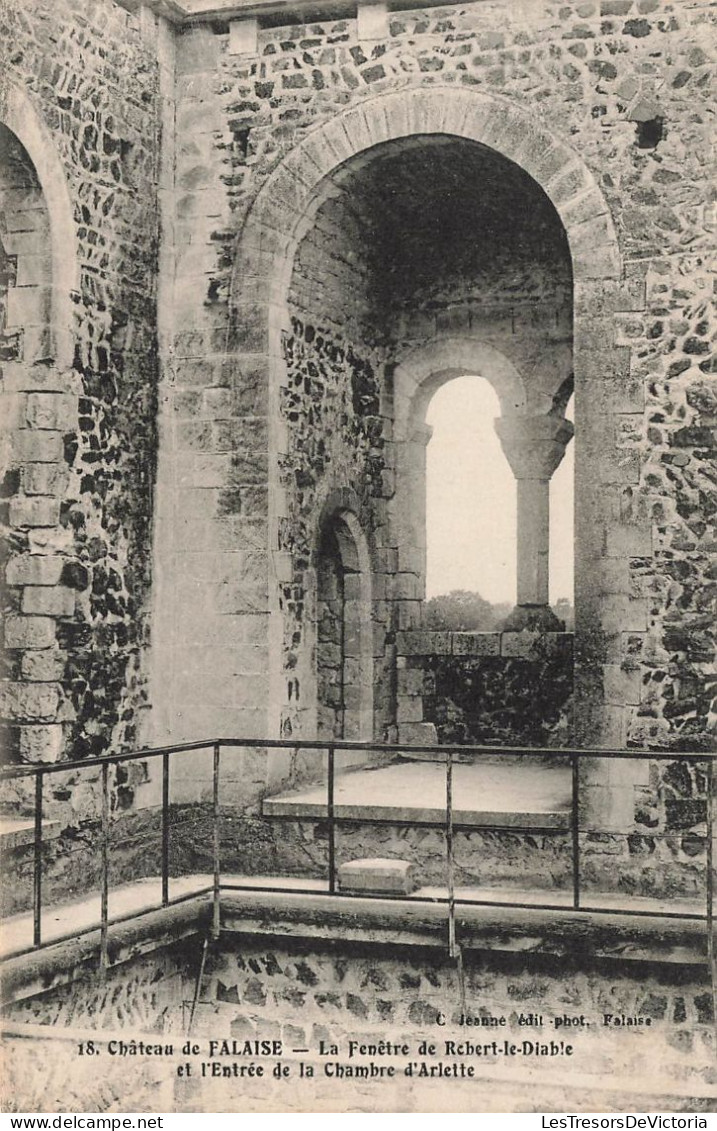 FRANCE - Château De Falaise - La Fenêtre De Robert Le Diable Et L'Entrée De La Chambre D'Arlette- Carte Postale Ancienne - Falaise