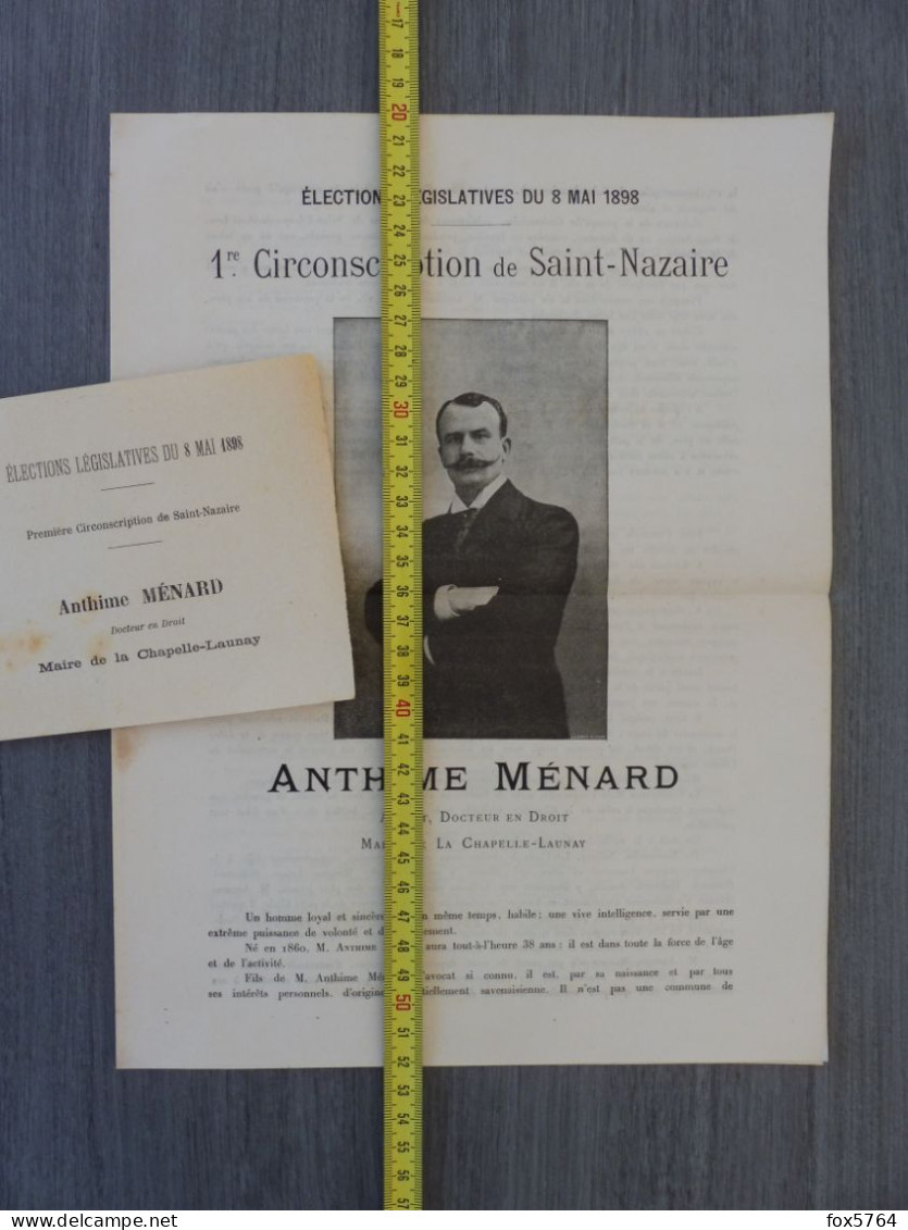 LOT ELECTIONS LEGISLATIVES / NANTES SAINT-NAZAIRE / LOIRE-ATLANTIQUE / A. MENARD / ORIGINAL 1898 - Autres & Non Classés