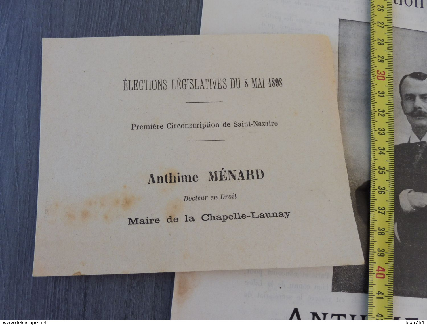 LOT ELECTIONS LEGISLATIVES / NANTES SAINT-NAZAIRE / LOIRE-ATLANTIQUE / A. MENARD / ORIGINAL 1898 - Other & Unclassified