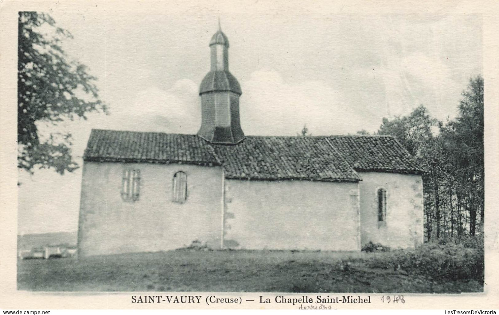 FRANCE - Saint Vaury - Chapelle Saint Michel - Tilleul - Oblitération Ambulante - Carte Postale Ancienne - Autres & Non Classés