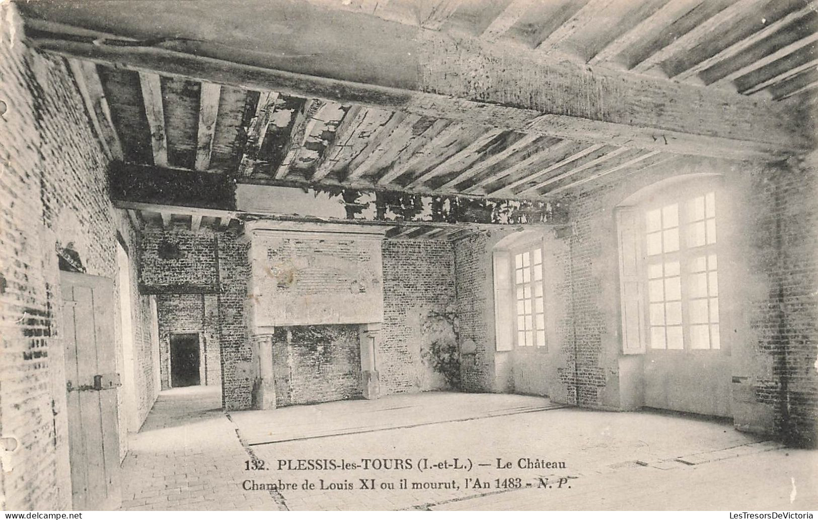 FRANCE - Plessis Lez Tours - Le Château - Chambre De Louis XI Où Il Mourut L'An 1483 - Carte Postale Ancienne - Autres & Non Classés