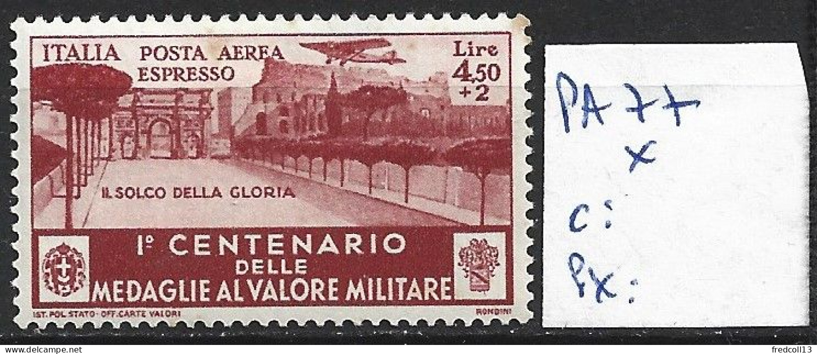 ITALIE PA 77 * Côte 10 € - Posta Aerea