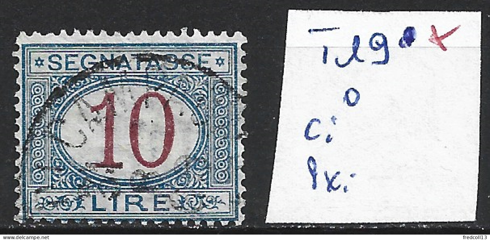 ITALIE TAXE 19 Oblitéré Côte 7 € - Postage Due