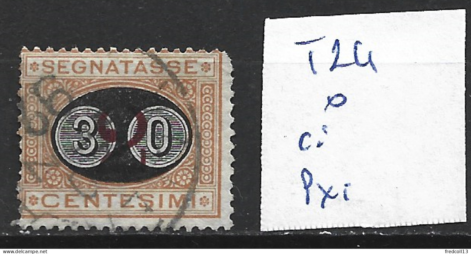 ITALIE TAXE 24 Oblitéré Côte 7 € - Portomarken