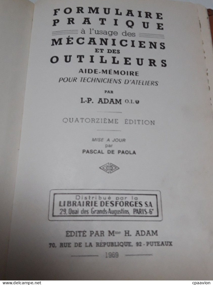 LIVRET DE FORMULES , DE REGLES, DE CALCULS ET D'EXPLICATIONS POUR LE DOMAINE DE LA MECANIQUE - 18 Ans Et Plus