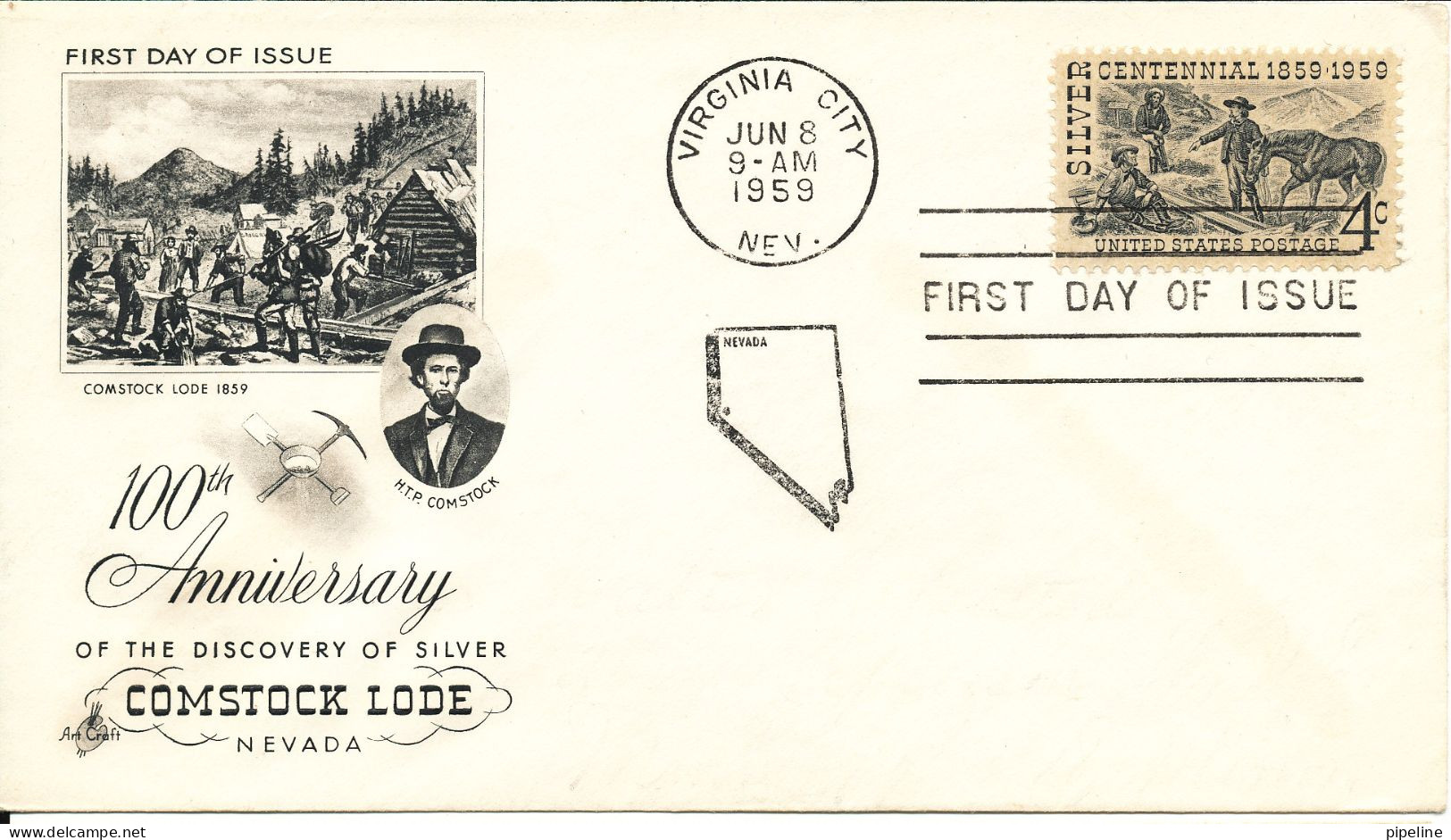 USA FDC Virginia City 8-6-1959 100th Anniversary Of The Discovery Of Silver Comstock Lode Nevada Art Craft Cachet - 1951-1960