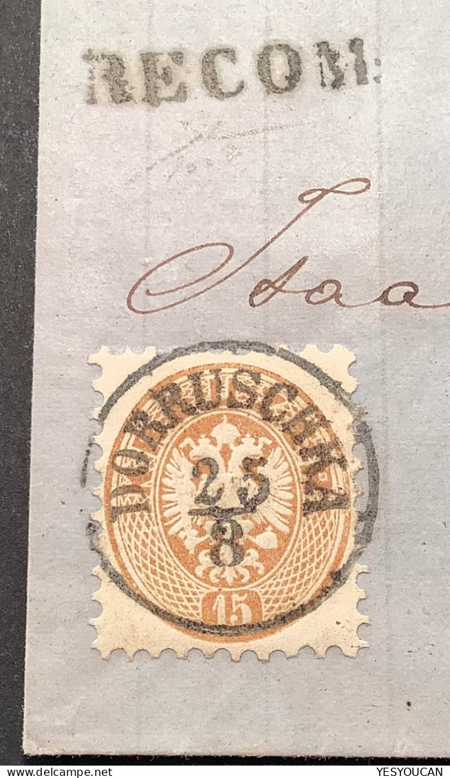 1863/64 15 Kr. LUXUS Brief K1 "DOBRUSCHKA 25.8" (Dobruška BÖHMEN) (Österreich Austria Czech Republic Superb Gem Cover - Lettres & Documents