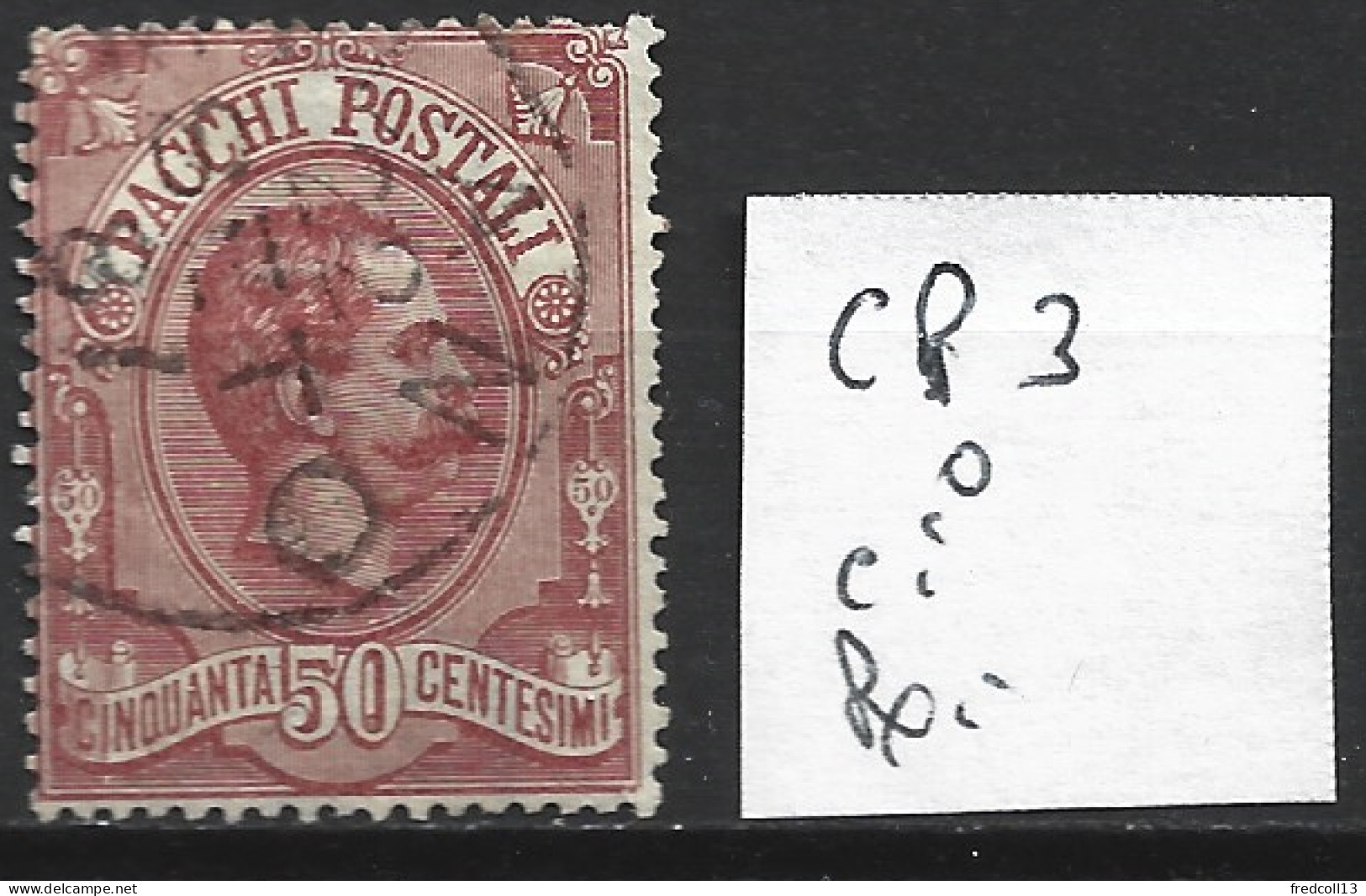 ITALIE COLIS POSTAUX 3 Oblitéré Côte 10 € - Paketmarken