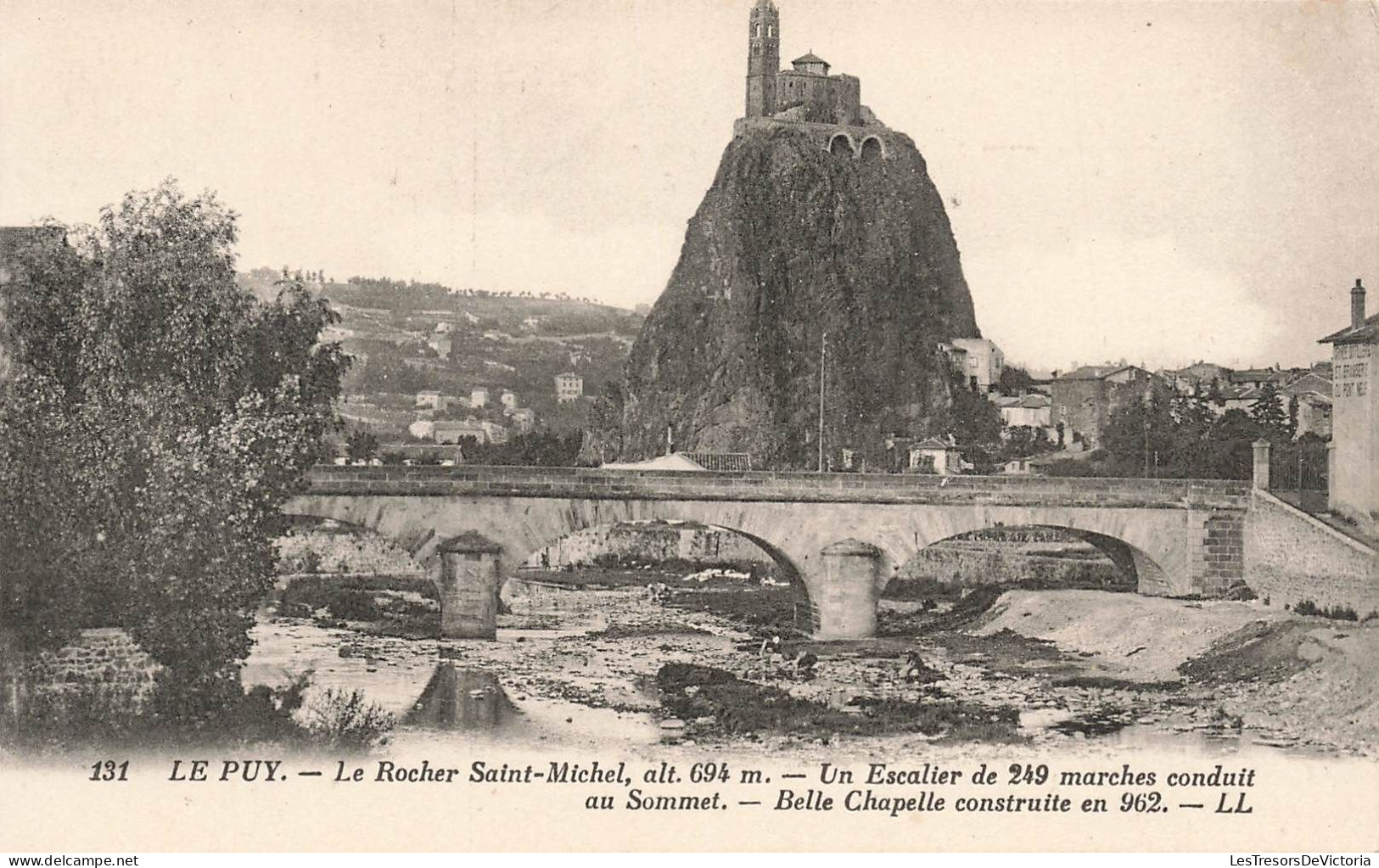 FRANCE - Le Puy - Le Rocher Saint Michel - Un Escalier De 249 Marches Conduisant Au Sommet - LL - Carte Postale Ancienne - Le Puy En Velay