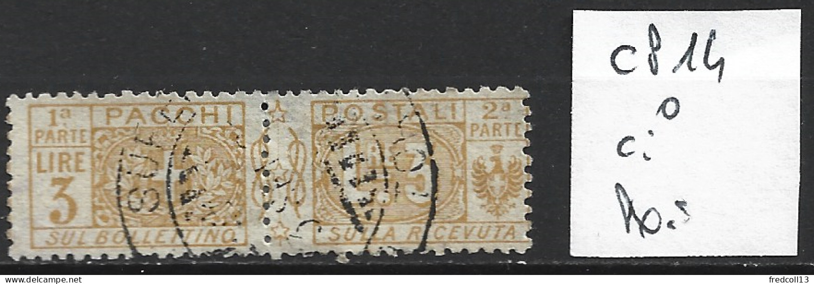 ITALIE COLIS POSTAUX 14 Oblitéré Côte 9 € - Colis-postaux