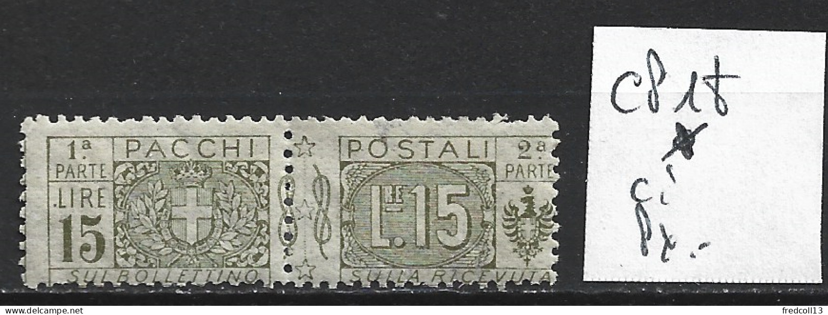 ITALIE COLIS POSTAUX 18 * Côte 120 € - Paketmarken