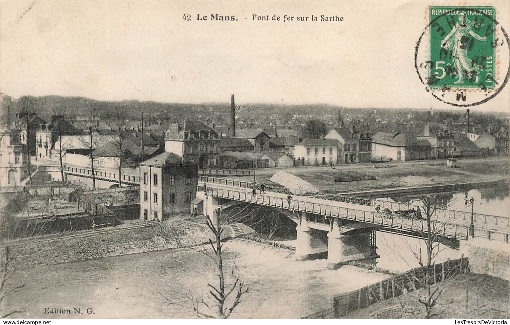 FRANCE - Le Mans - Pont De Fer Sur La Sarthe - Carte Postale Ancienne - Le Mans