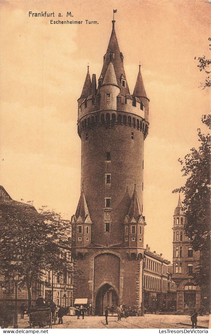 ALLEMAGNE - Frankfurt A. Main - Eschenheimer Turm - Carte Postale Ancienne - Frankfurt A. Main